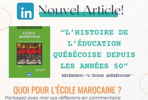L’HISTOIRE DE L’ÉDUCATION QUÉBÉCOISE DEPUIS LES ANNÉES 50