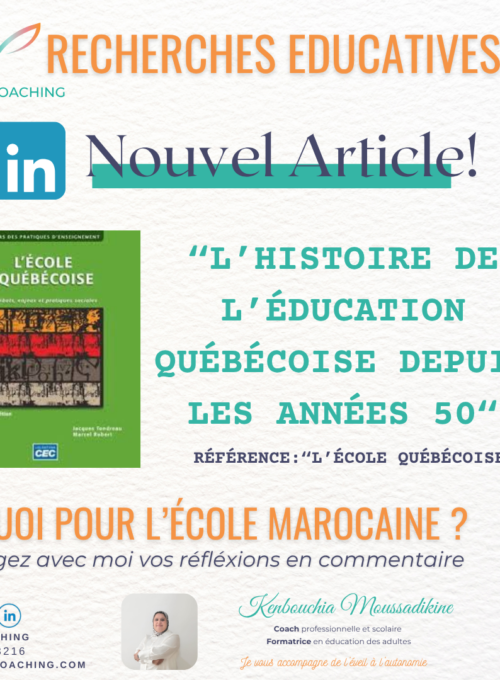 L’HISTOIRE DE L’ÉDUCATION QUÉBÉCOISE DEPUIS LES ANNÉES 50