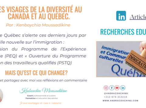 Thème Le Québec s’alerte ces derniers jours par une nouvelle nouvelle sur l’immigration « Suspension du Programme de l’Expérience Québécoise (PEQ) et « Ouverture du Programme de sélection des tra